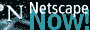 Netscape Now!